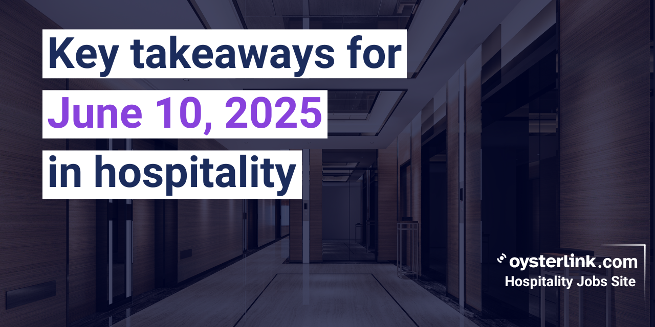 Daily Hospitality Highlights for June 10, 2025